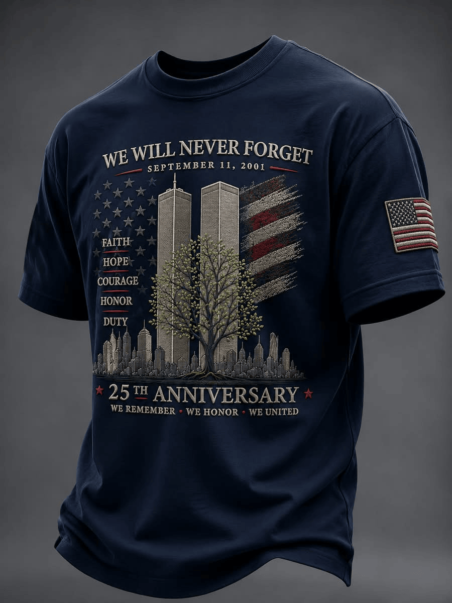 25th Anniversary September 11 2001 T-Shirt We Will Never Forget 911 Shirt Men Gift