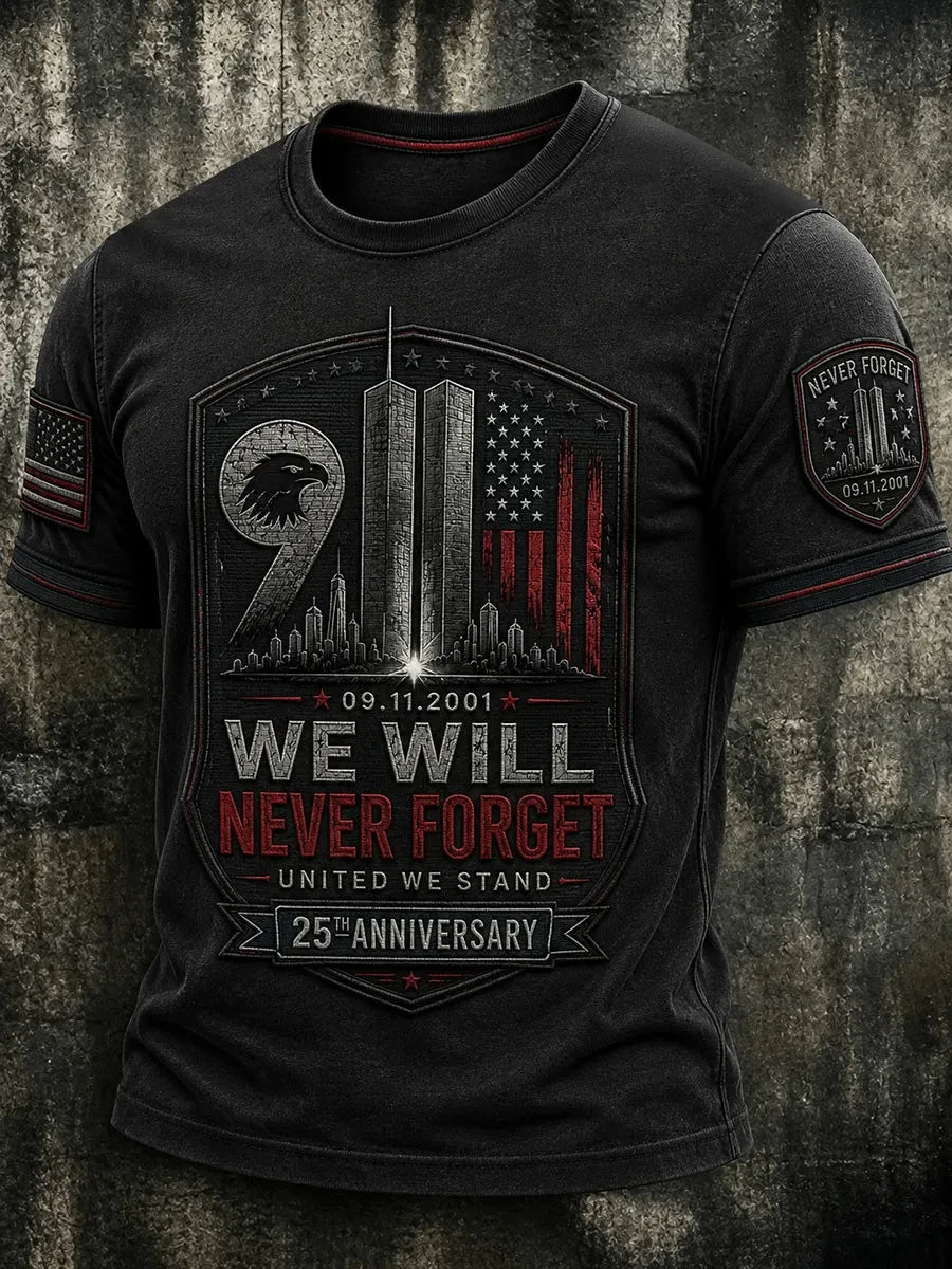 9 11 25th Anniversary Never Forget T-Shirt 911 Apparel Best Gift For Father