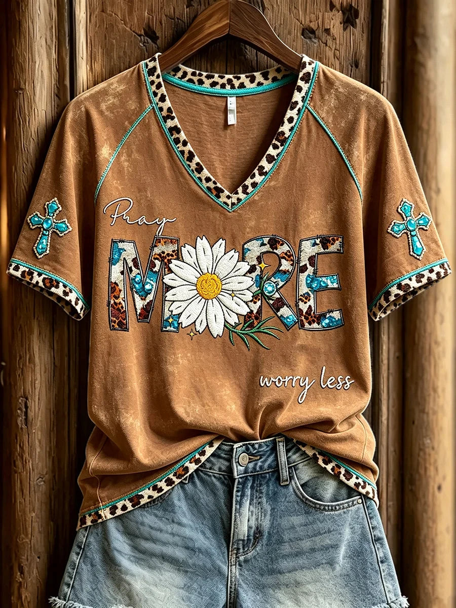 Pray More Worry Less Western Faith V-Neck Shirt Christian Daisy Cross Apparel Christian Gifts