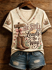 He Still Leads The Way V-Neck Shirt Christian Faith Clothes Birthday Present For Women