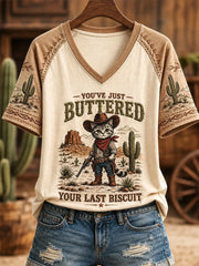 You've Just Buttered Your Last Biscuit V-Neck Shirt Western Cat Clothes Gifts For Teens