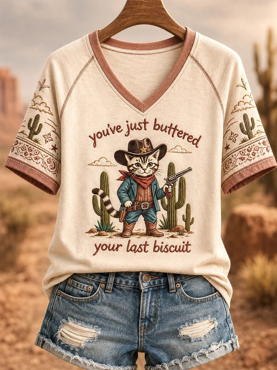 You've Just Buttered Your Last Biscuit V-Neck Shirt Western Cat Clothing Unique Religious Gifts