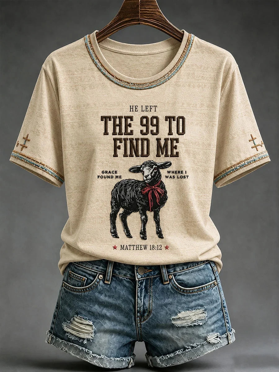 He Left The 99 To Find Me T-Shirt Christian Sheep Clothes Unique Gift For Wife