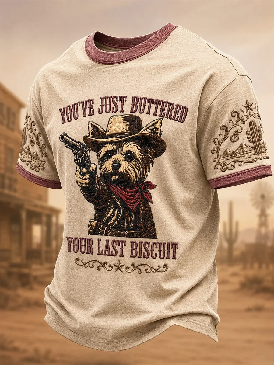 You've Just Buttered Your Last Biscuit T-Shirt Western Dog Clothes Gift For Christian Graduate