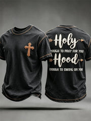 Holy Enough To Pray For You Hood Enough To Swing On You Western T-Shirt Christian Faith Clothes