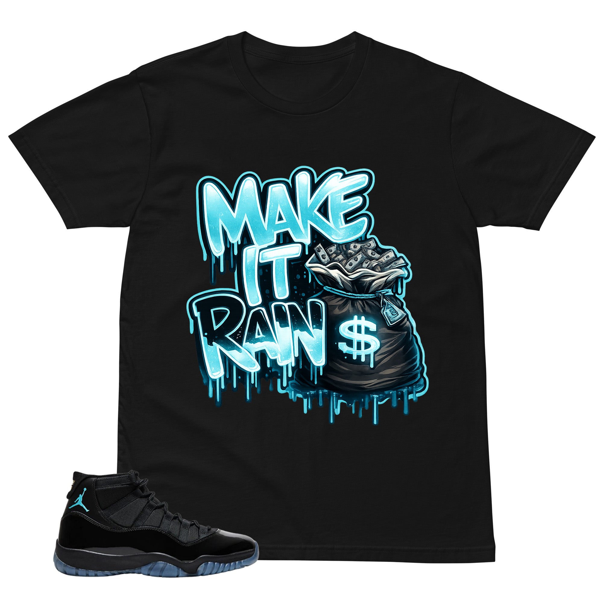 Make It Rain Shirt - Matching Air Jordan 11 Gamma Blue 2025