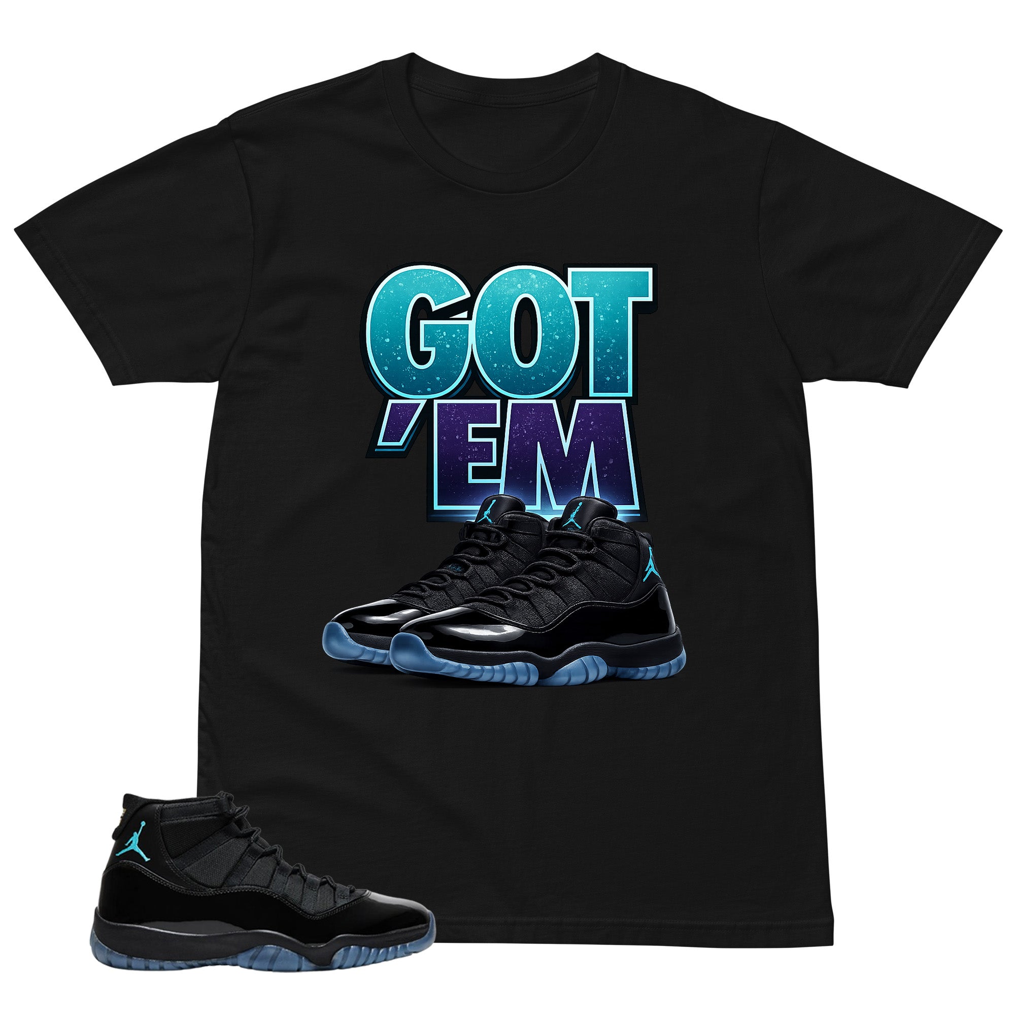 Got 'Em Sneaker Shirt - Matching Air Jordan 11 Gamma Blue 2025