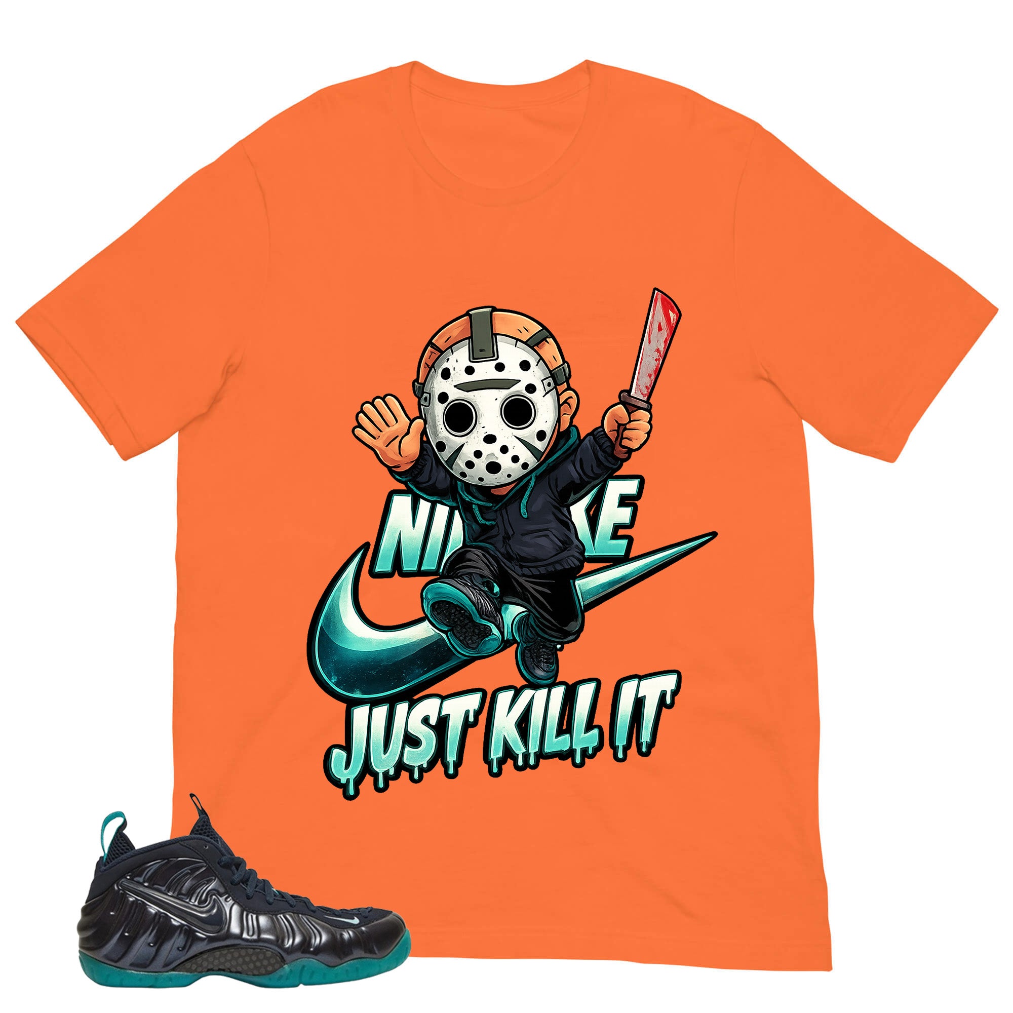 Just Kill It Shirt - Matching Air Foamposite Pro 'Aqua'