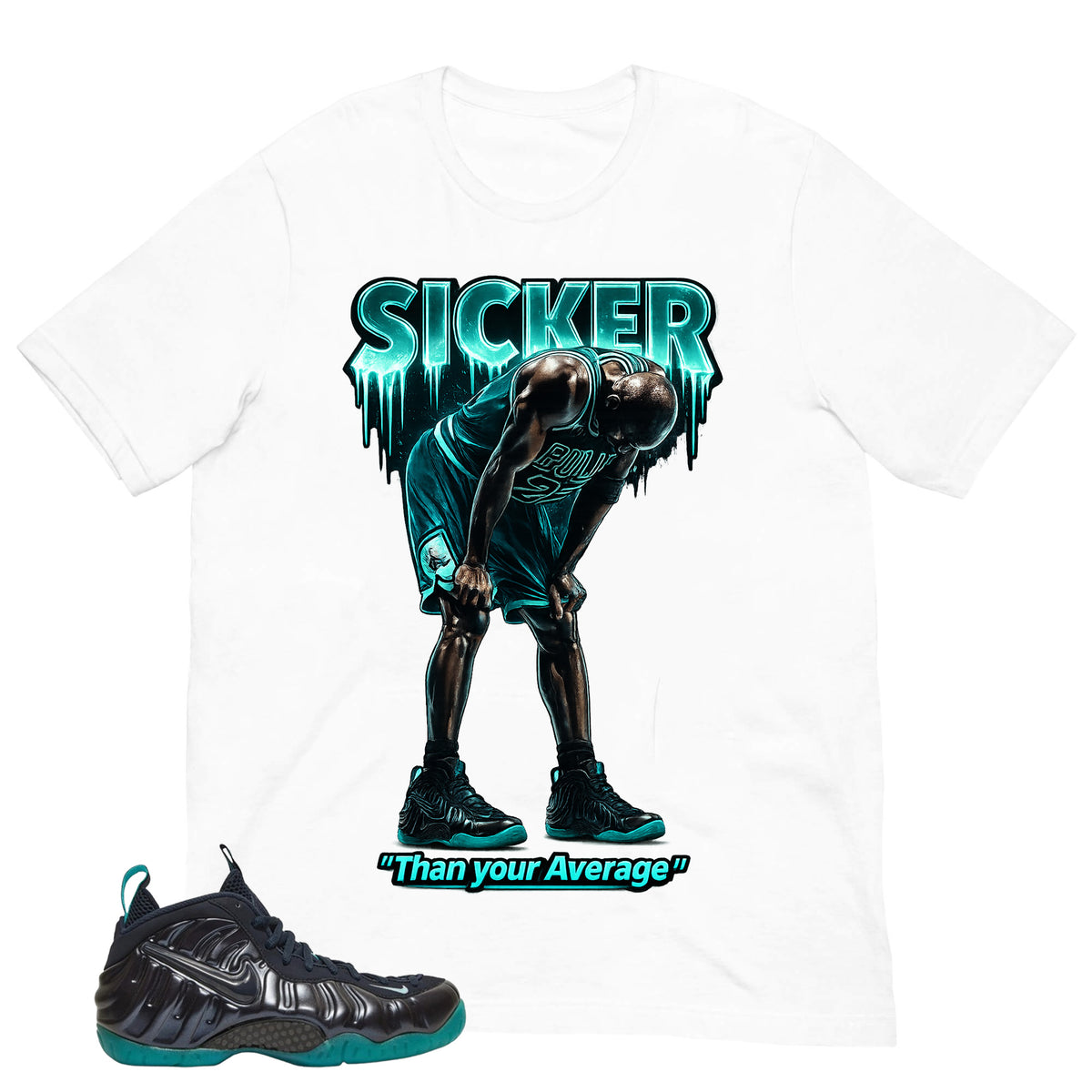 Sicker Than Your Average Shirt - to Matching Foams Pro Aqua