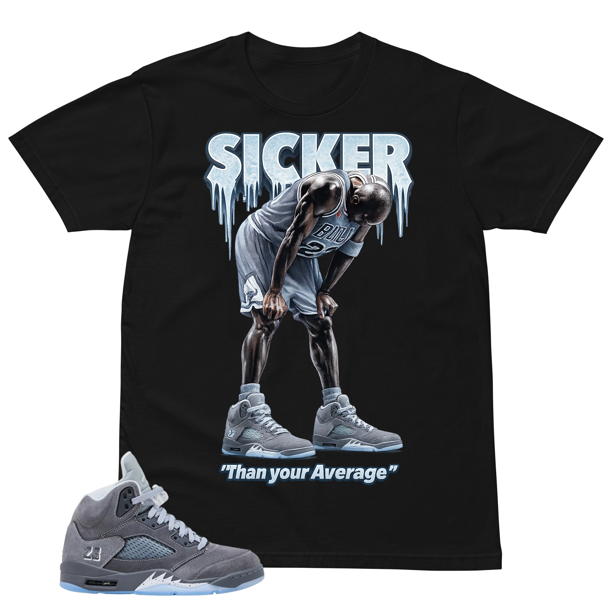 Sicker Shirt - Matching Air Jordan 5 Retro 'Wolf Grey' 2026