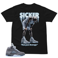 Sicker Shirt - Matching Air Jordan 5 Retro 'Wolf Grey' 2026