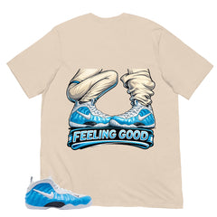Feeling Good Shirt - Matching Air Foamposite Pro 'University Blue' 2026