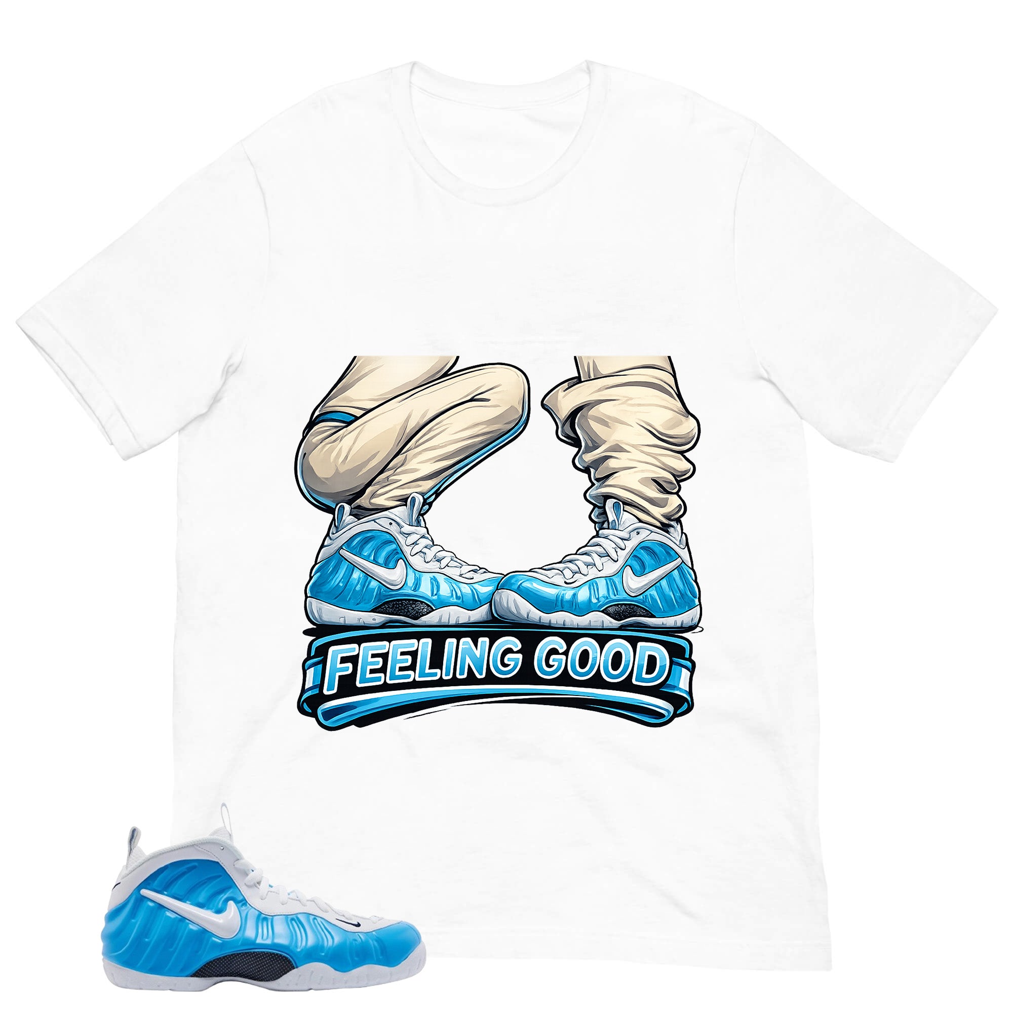 Feeling Good Shirt - Matching Air Foamposite Pro 'University Blue' 2026