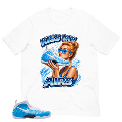 Kiss My Airs Shirt - Matching Air Foamposite Pro 'University Blue' 2026