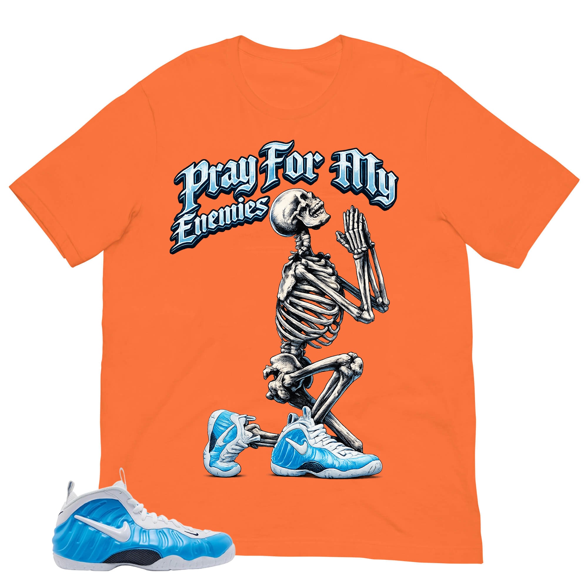 Pray For My Enemies Shirt - Matching Air Foamposite Pro 'University Blue' 2026