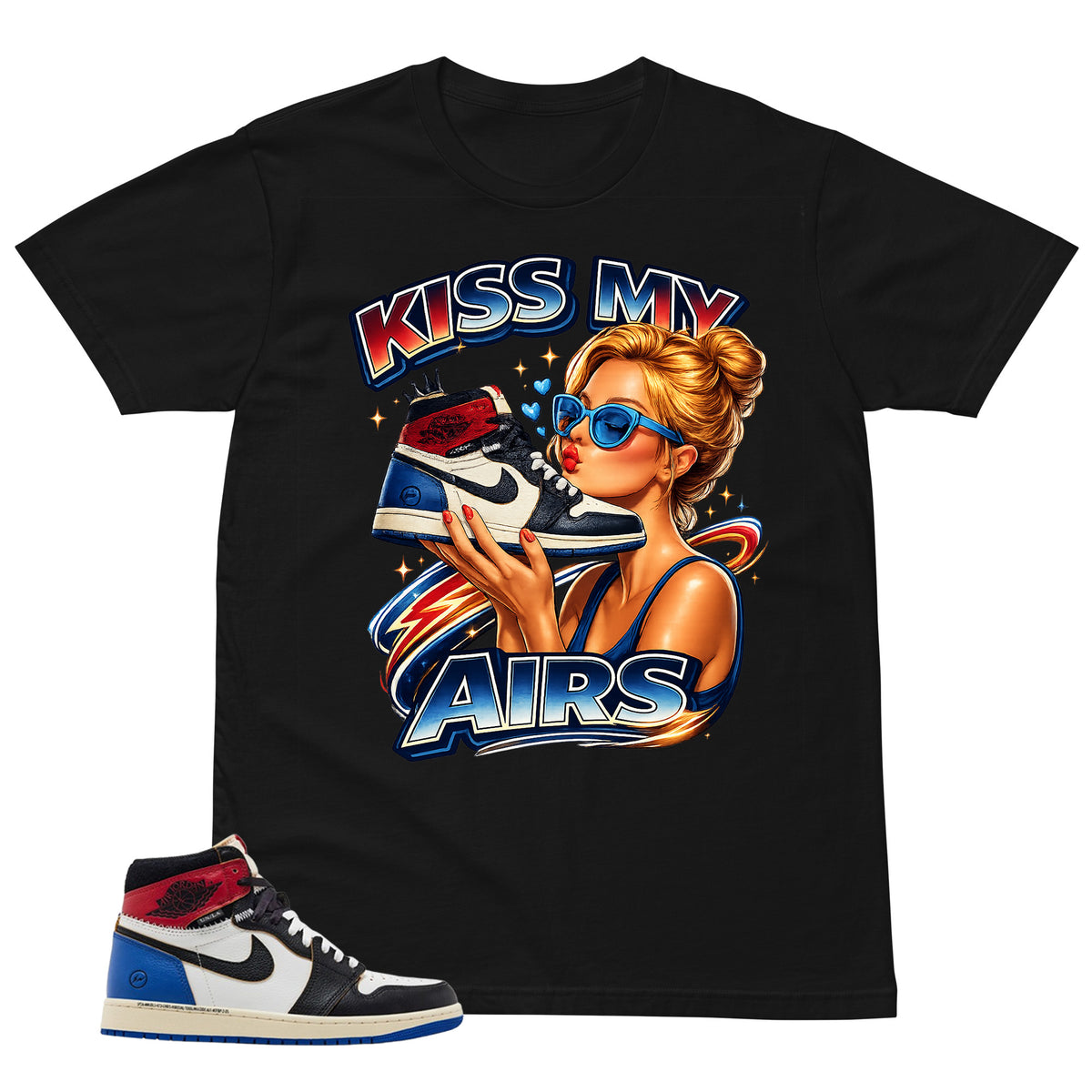 Kiss My Airs Shirt - Matching Air Jordan 1 Union x Fragment