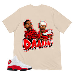 Daaamn Meme Shirt - Match Air Jordan 13 'True Red' 2026