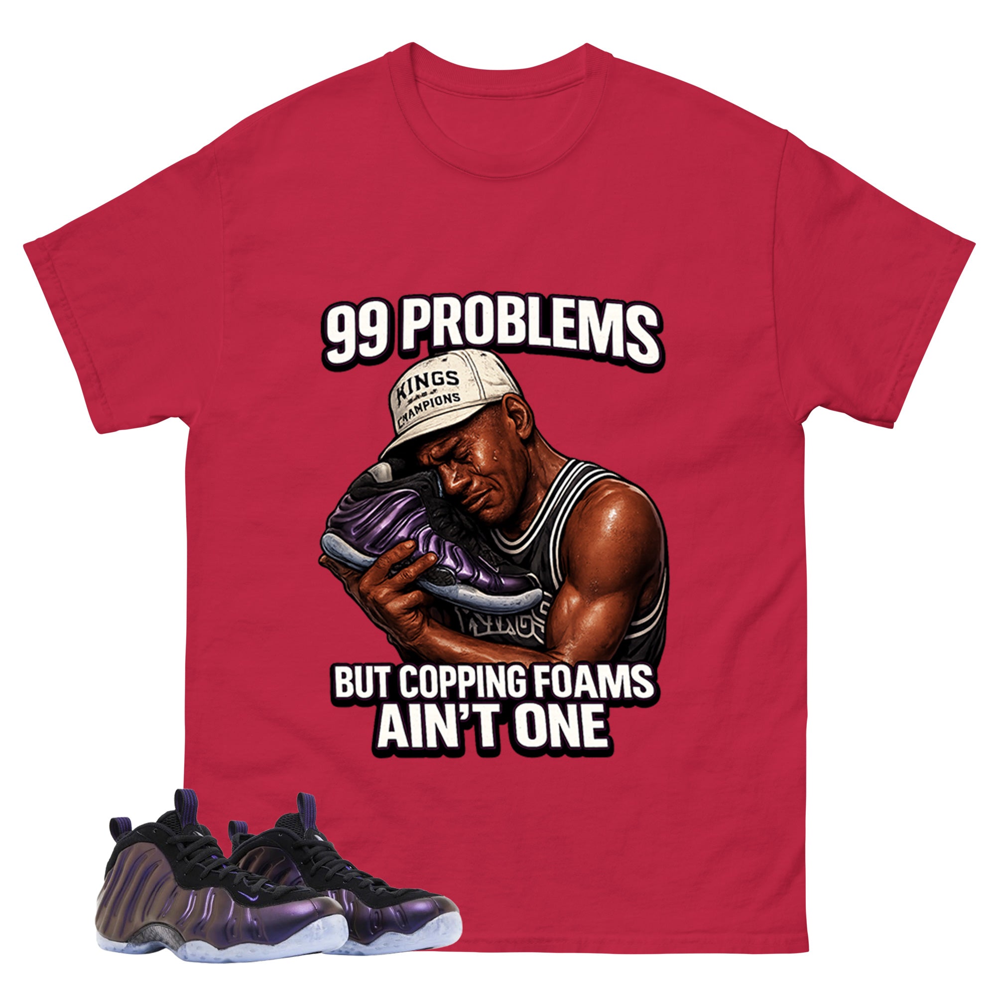 99 Problems Graphic Tee, Shirt to Match Air Foamposite One Eggplant, Air Foamposite Unisex Purple Shirt