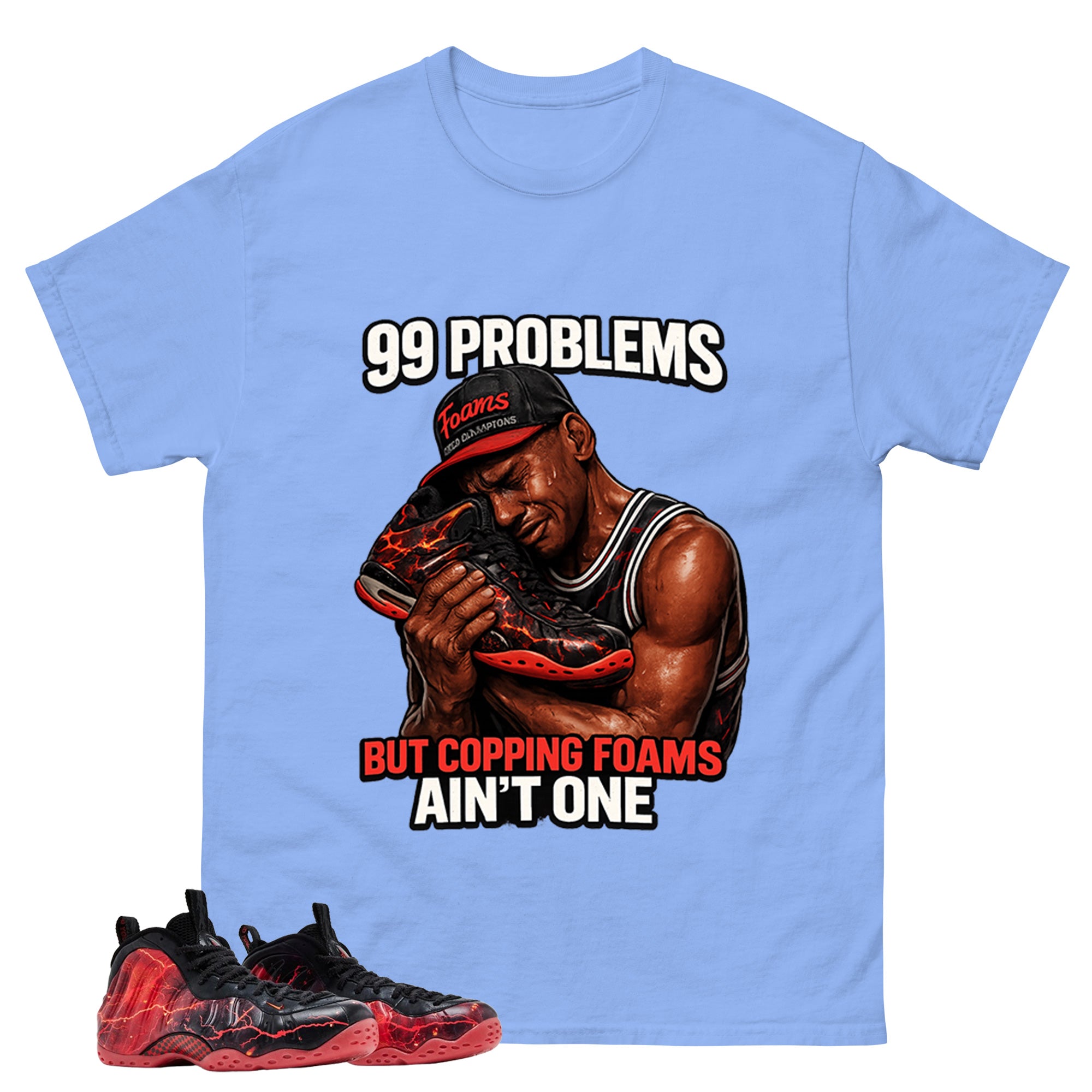 99 Problems Graphic Tee, Shirt to Match Air Foamposite Stranger Things, Air Foamposite Unisex Blue Shirt