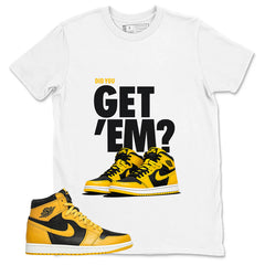 Yellow Pollen 1s Zadago Shirt Did You Get Em Graphic