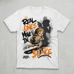 Real Ones Move In Silence White T-shirt