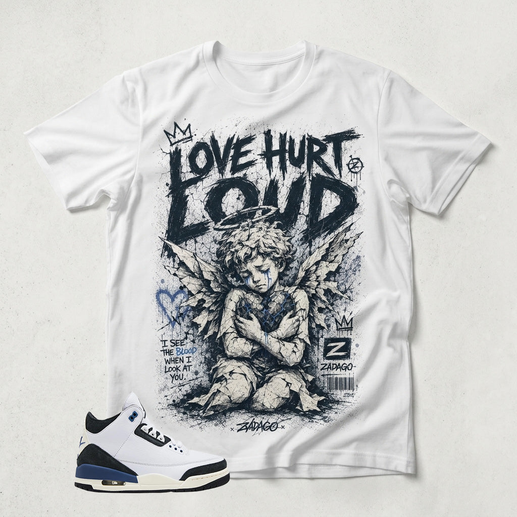 A Maniere For The Love 3s Zadago Shirt Love Hurt Loud Graphic