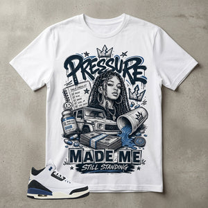 A Maniere For The Love 3s Zadago Shirt Pressure Made Me Standing Graphic