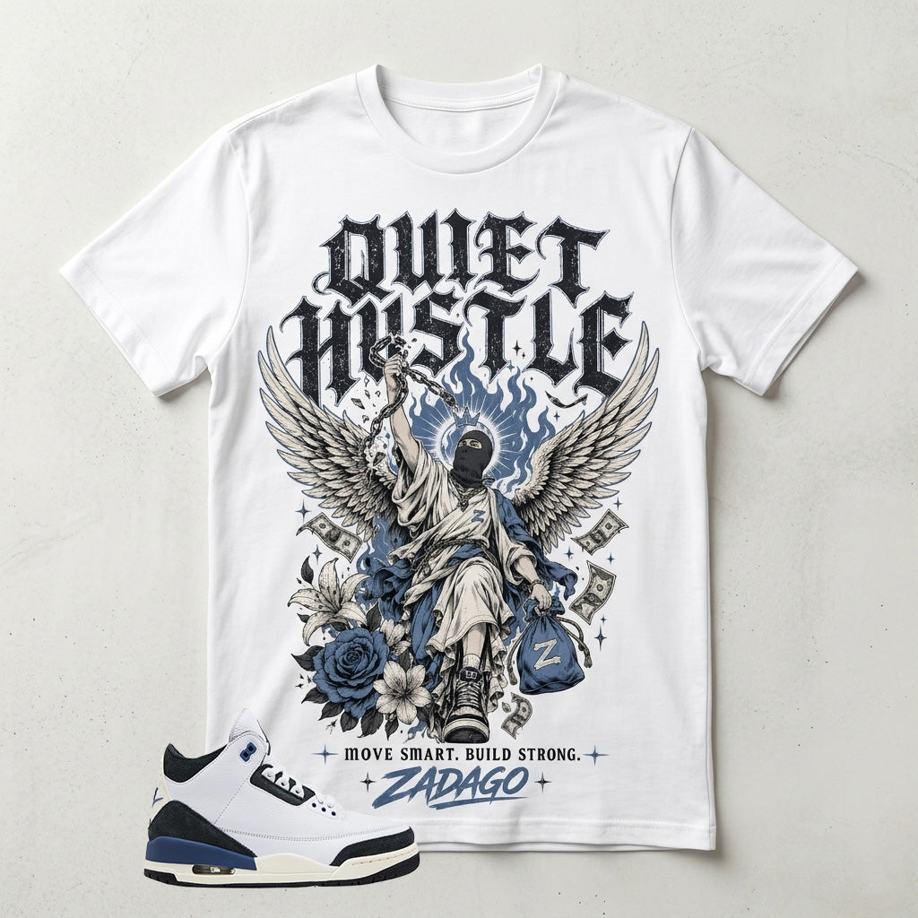 A Maniere For The Love 3s Zadago Shirt Quiet Hustle Graphic