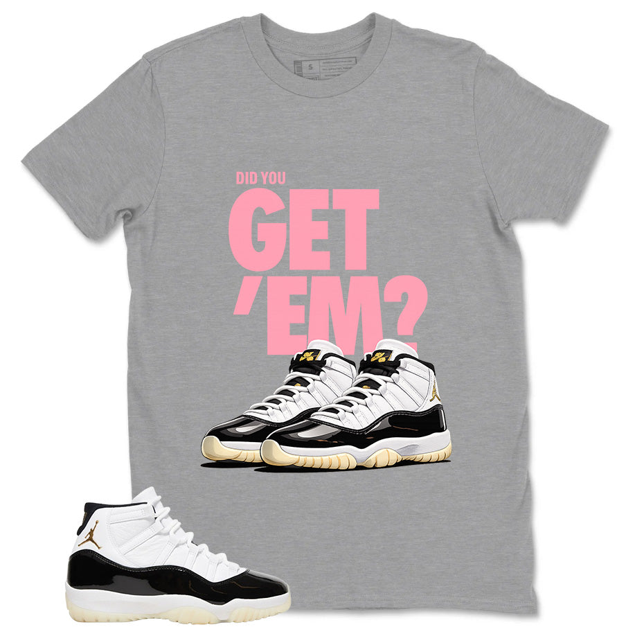 Gratitude 11s Zadago Shirt Did You Get Em Graphic
