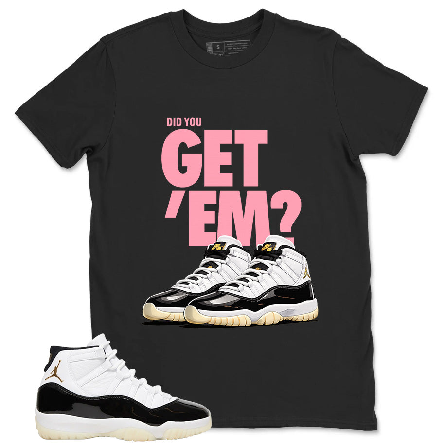 Gratitude 11s Zadago Shirt Did You Get Em Graphic