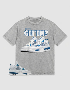 Military Blue 4s Zadago Washed T-shirt Did You Get Em v2 Graphic