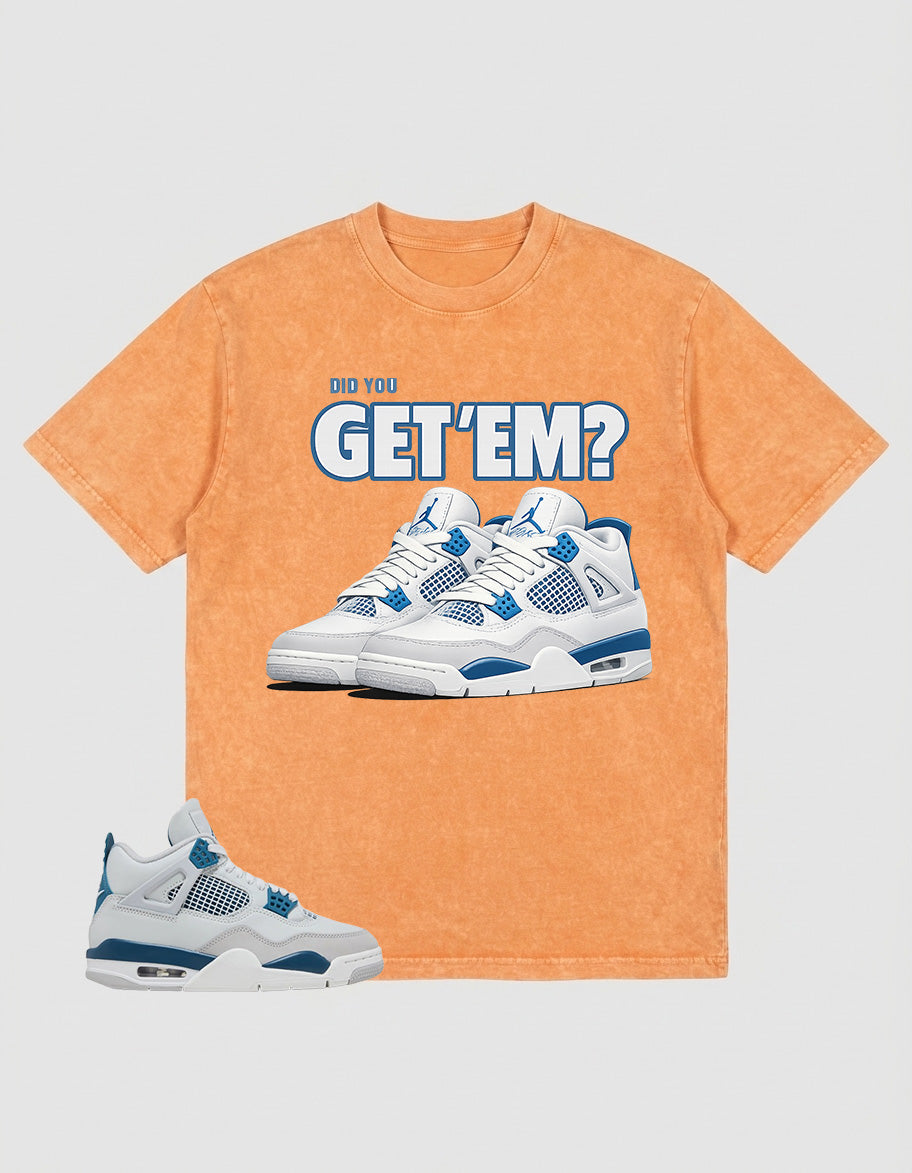 Military Blue 4s Zadago Washed T-shirt Did You Get Em v2 Graphic