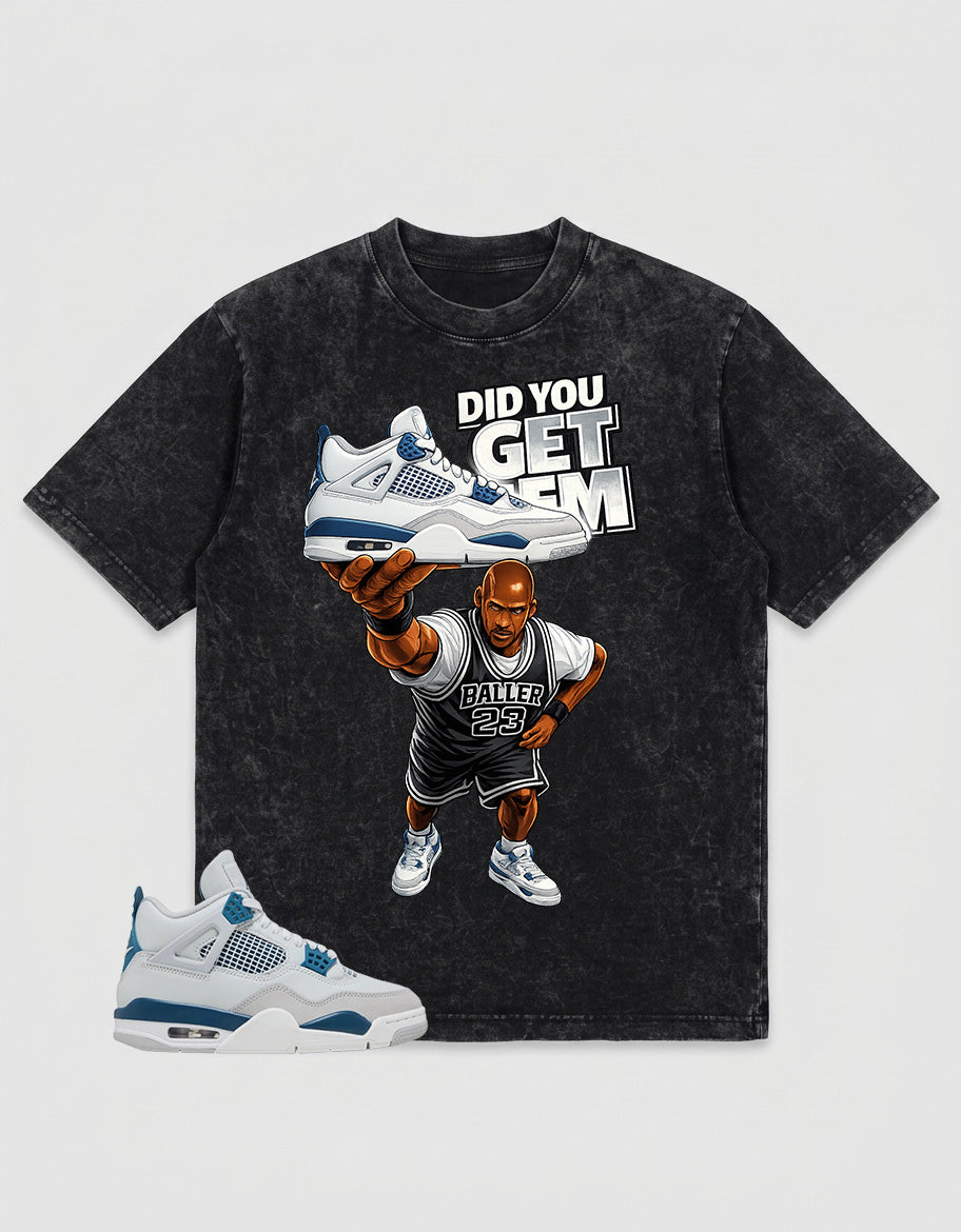 Military Blue 4s Zadago Washed T-shirt Did You Get Em Graphic