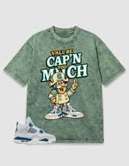 Military Blue 4s Zadago Washed T-shirt Y'all Be Cap'n Too Much Graphic