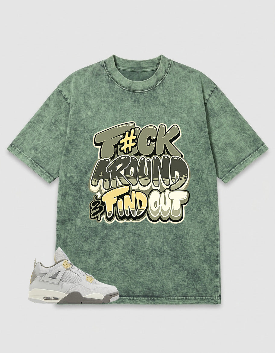 Grey Photon Dust 4s Zadago Washed T-shirt Fck Around Find Out Graphic