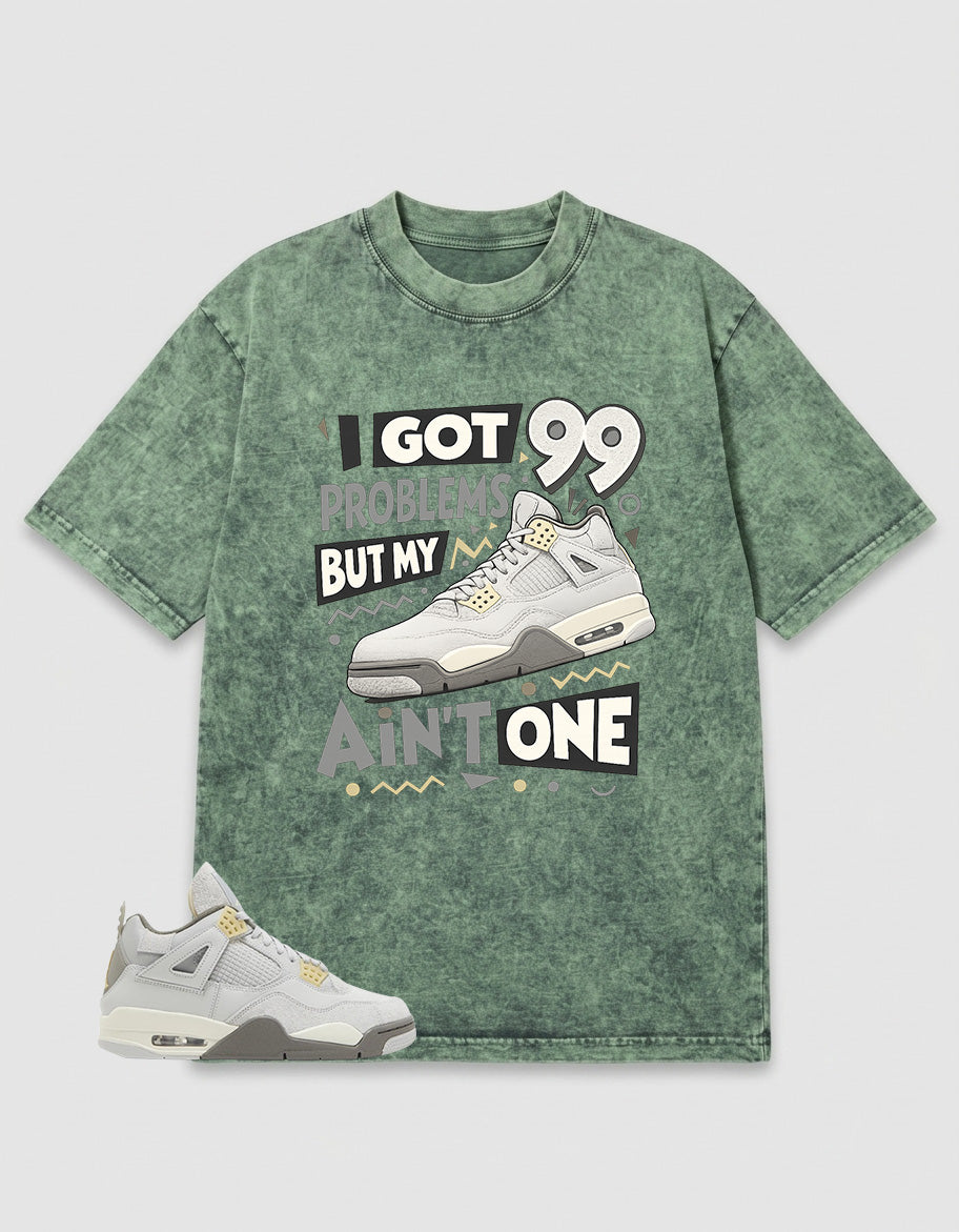 Grey Photon Dust 4s Zadago Washed T-shirt I Got 99 Problems Graphic