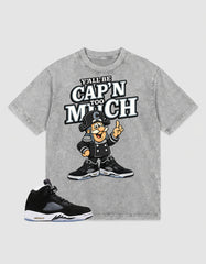 Oreo 5s Zadago Washed T-shirt Y'all Be Cap'n Too Much Graphic