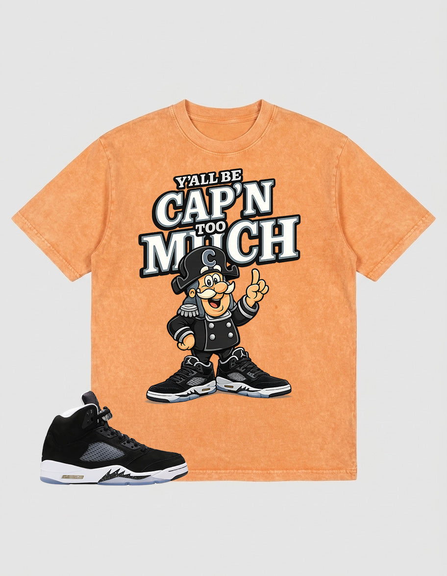 Oreo 5s Zadago Washed T-shirt Y'all Be Cap'n Too Much Graphic