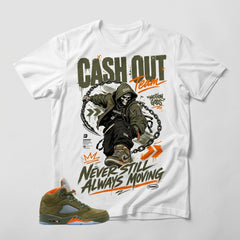Army Olive 5s Zadago Shirt Cash Out Team Graphic