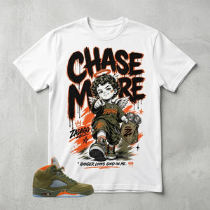 Army Olive 5s Zadago Shirt Chase More Graphic