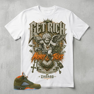 Army Olive 5s Zadago Shirt Get Rich Money Talks Graphic