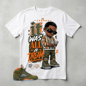 Army Olive 5s Zadago Shirt It Was All a Dream Graphic