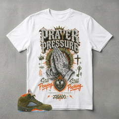 Army Olive 5s Zadago Shirt Prayer Pressure Graphic