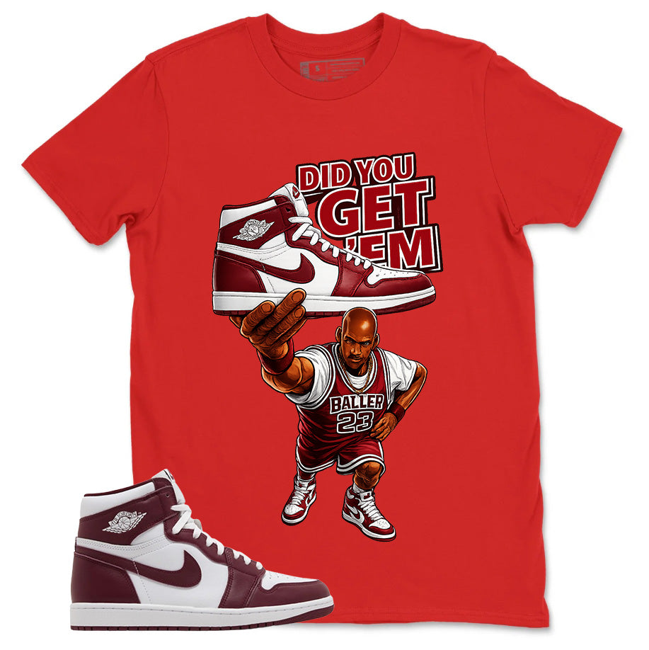 Artisanal Red 1s Zadago Shirt Did You Get Em Graphic