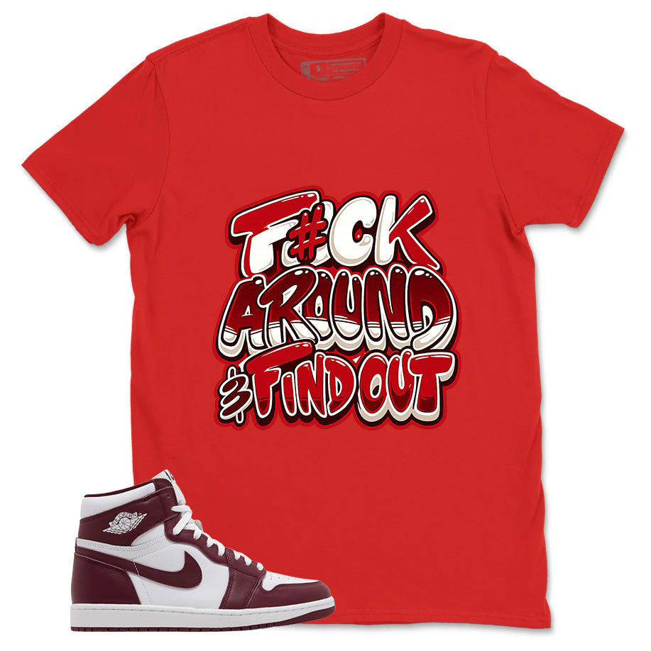 Artisanal Red 1s Zadago Shirt Fck Around Find Out Graphic