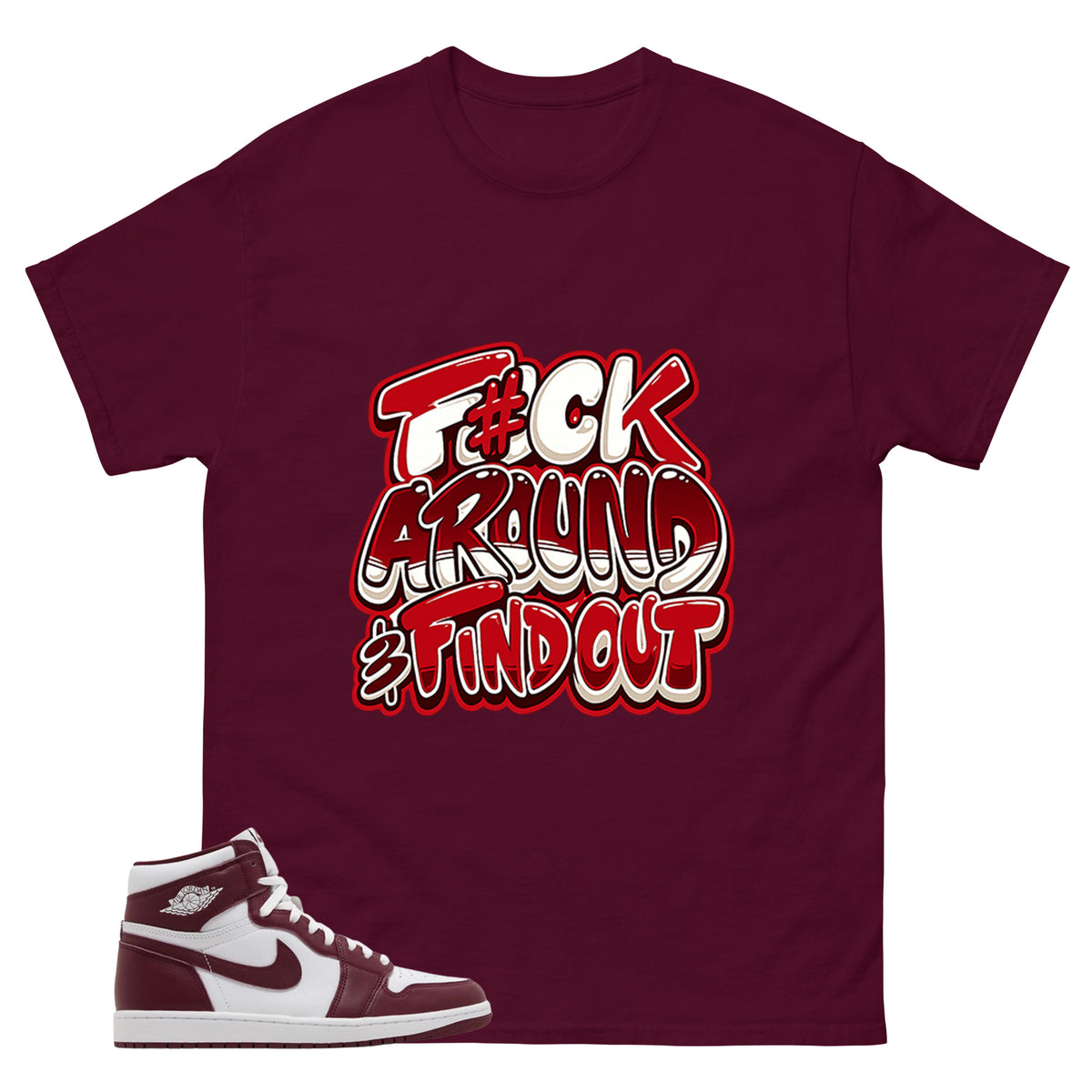 Artisanal Red 1s Zadago Shirt Fck Around Find Out Graphic