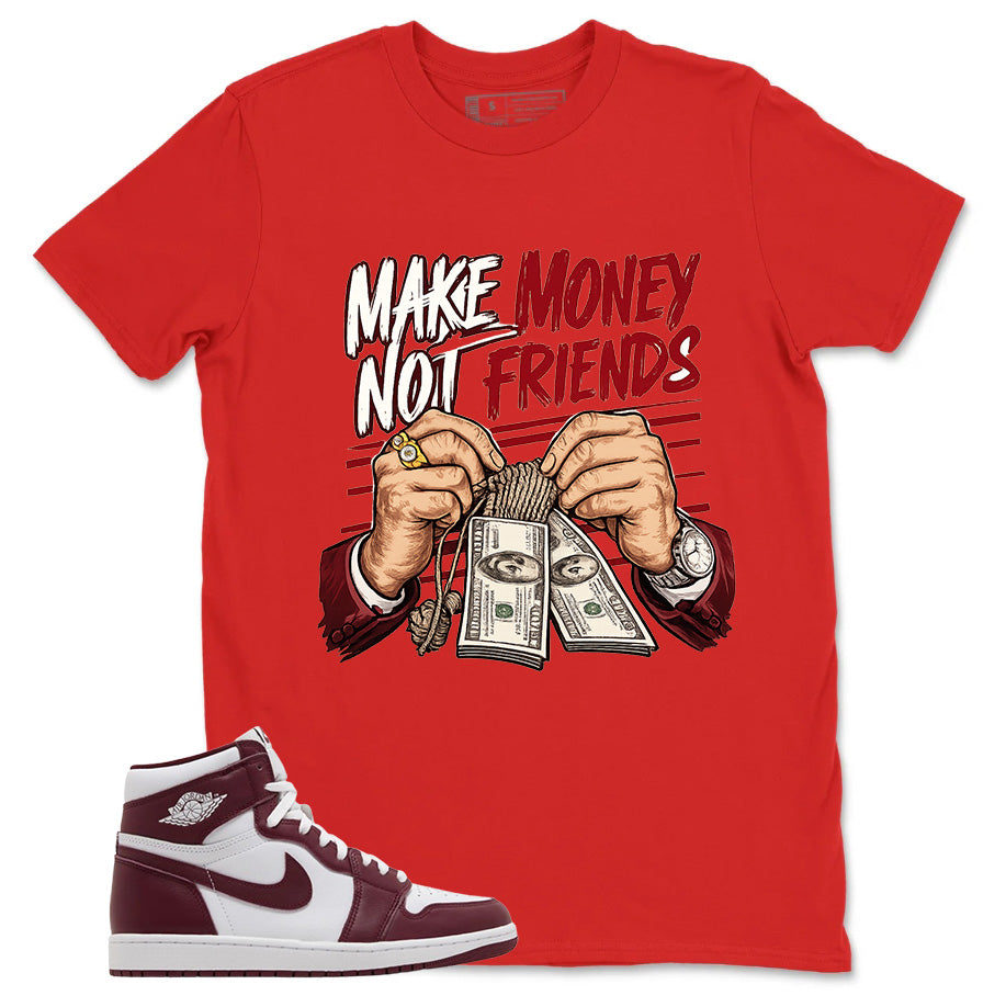 Artisanal Red 1s Zadago Shirt Make Money Not Friends Graphic