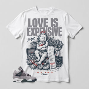 Atmosphere Grey 4s Zadago Shirt Love Is Expensive Graphic