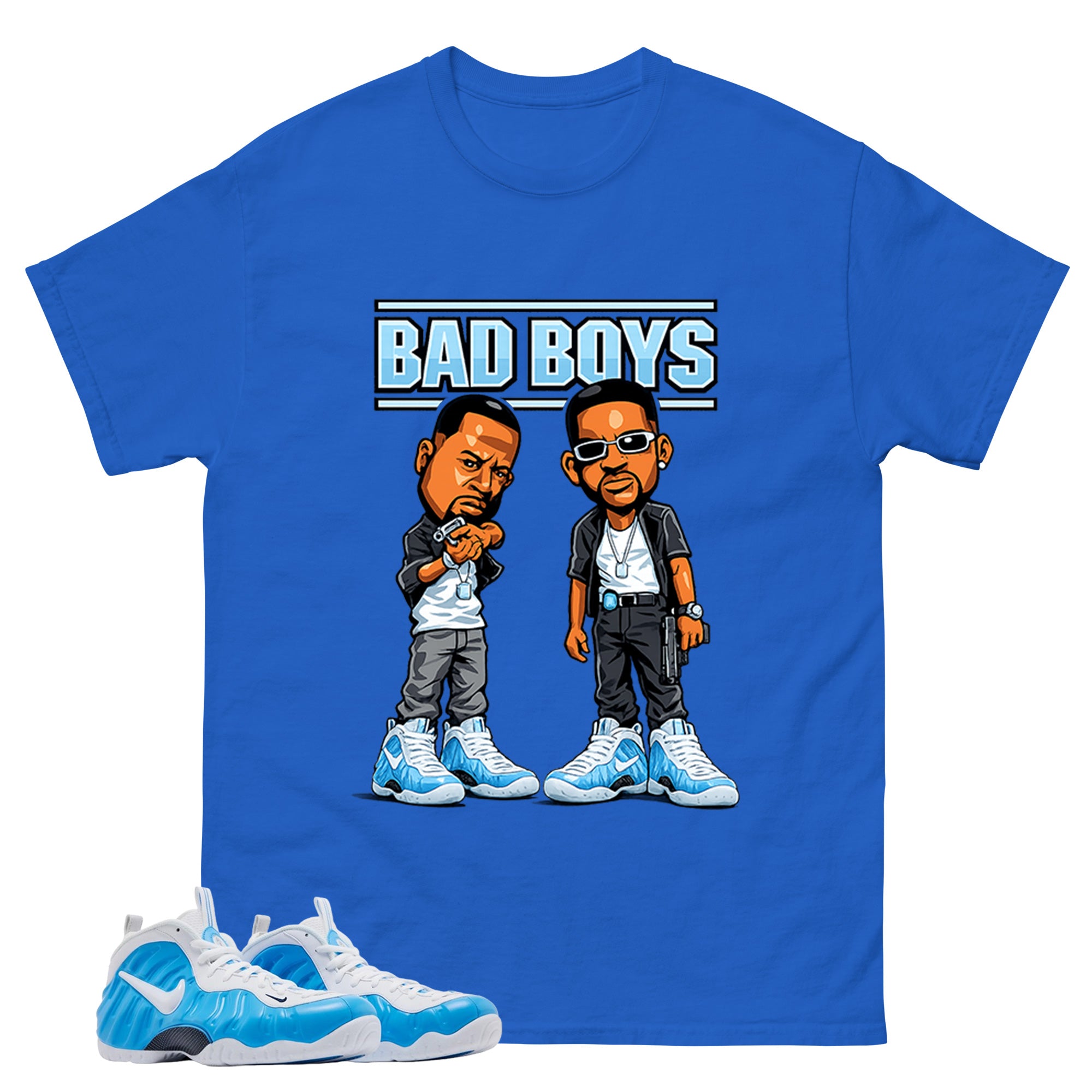 Bad Boys Graphic Tee - Shirt to Match Air Foamposite Pro University Blue