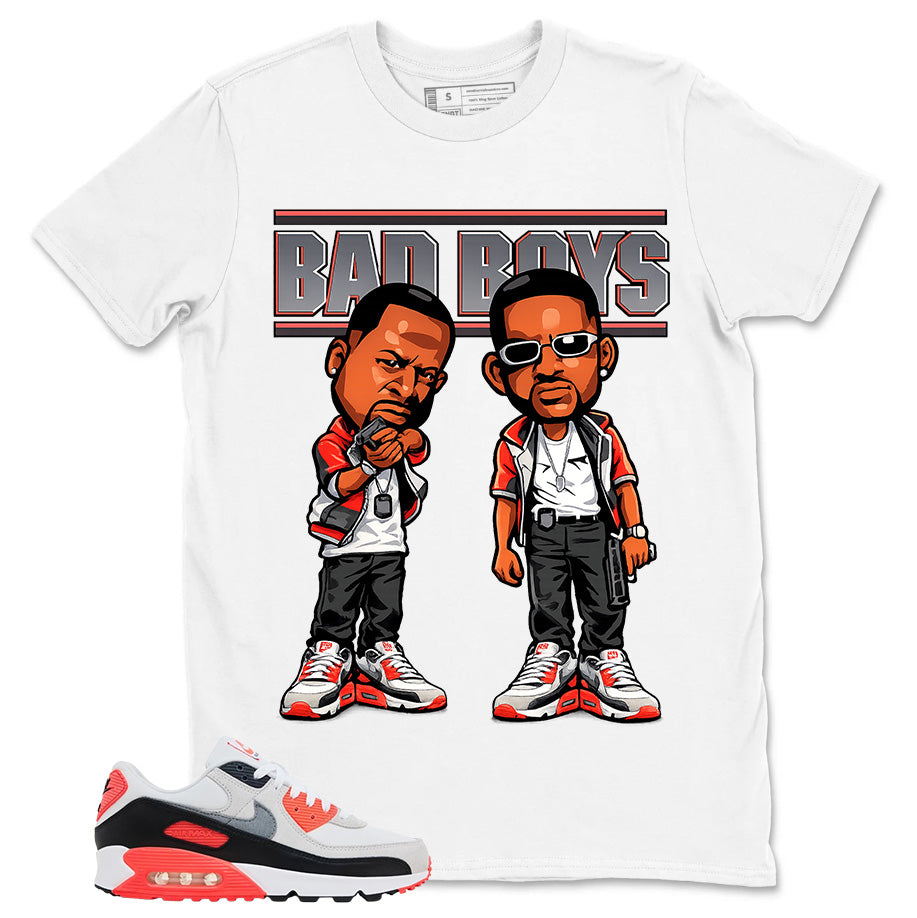 Bad Boys Shirt - Match Air Max 90 Infrared